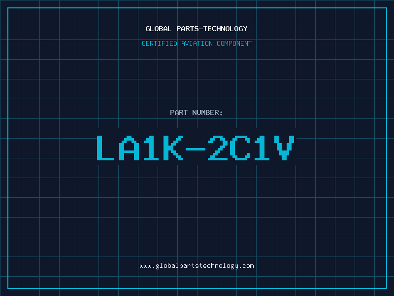 Aviation Part LA1K-2C1V