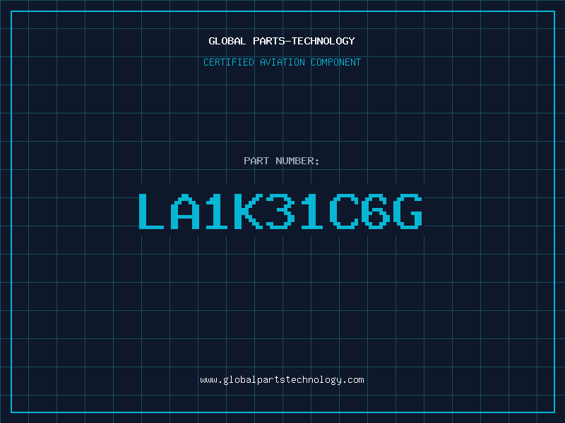 Aviation Part LA1K31C6G
