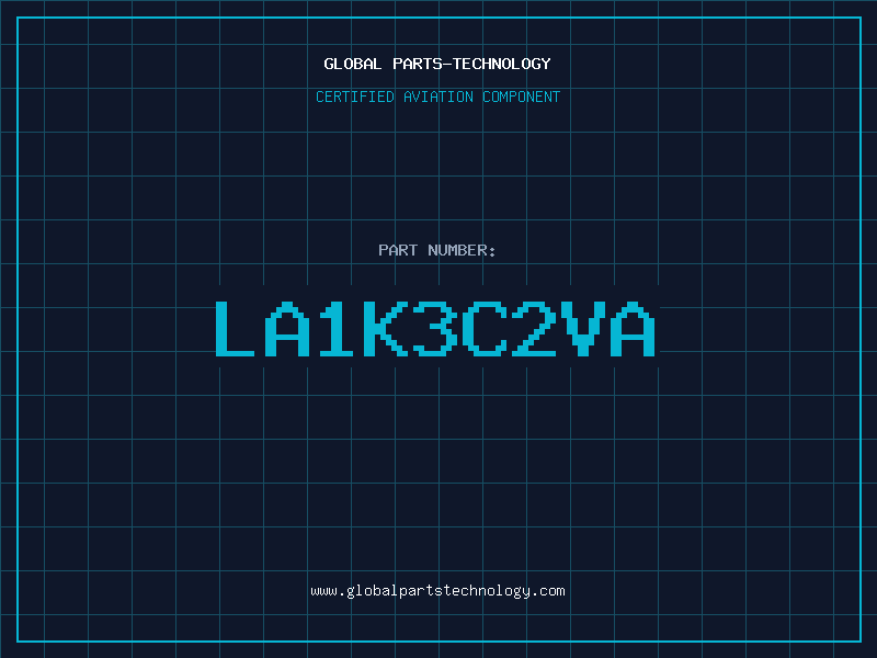 Aviation Part LA1K3C2VA