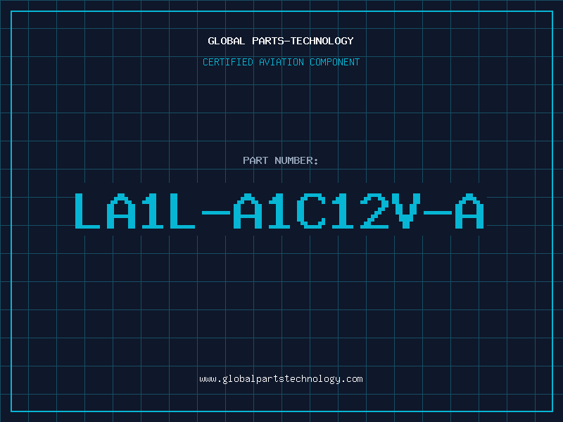 Aviation Part LA1L-A1C12V-A