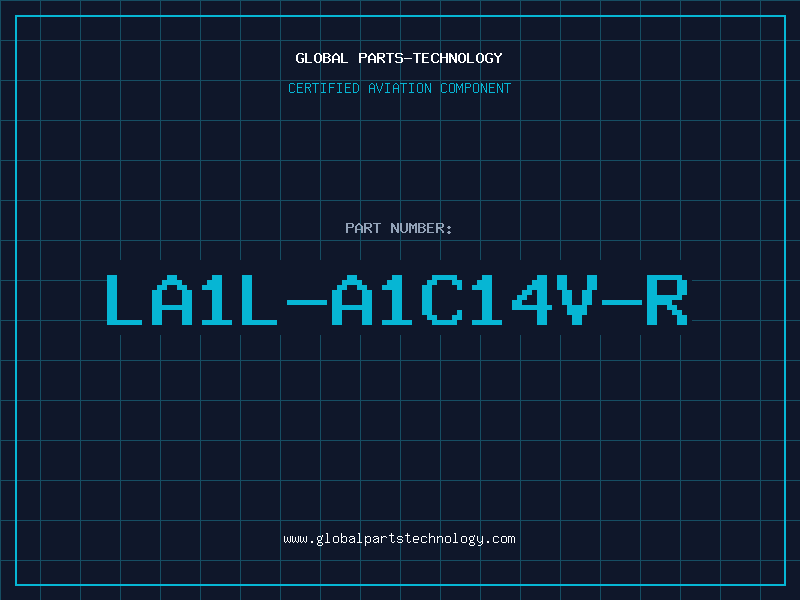Aviation Part LA1L-A1C14V-R