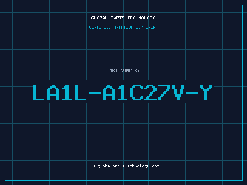 Aviation Part LA1L-A1C27V-Y