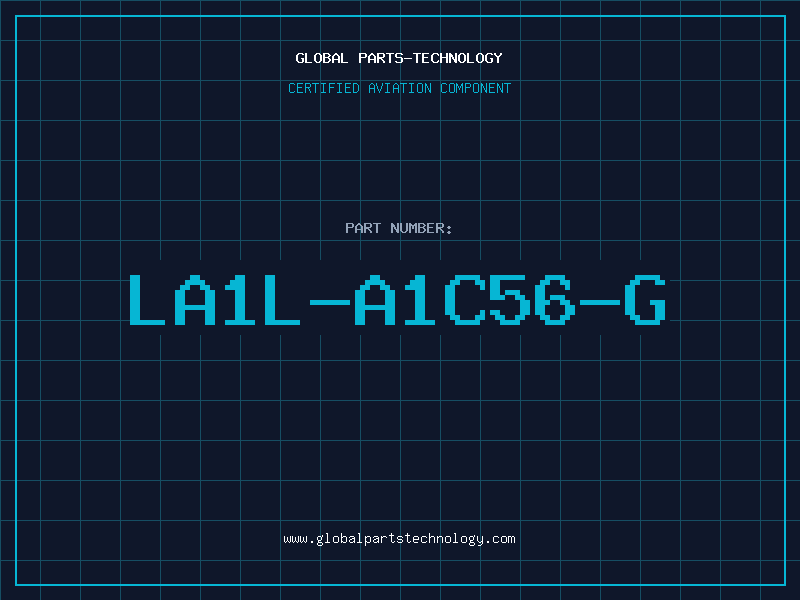 Aviation Part LA1L-A1C56-G