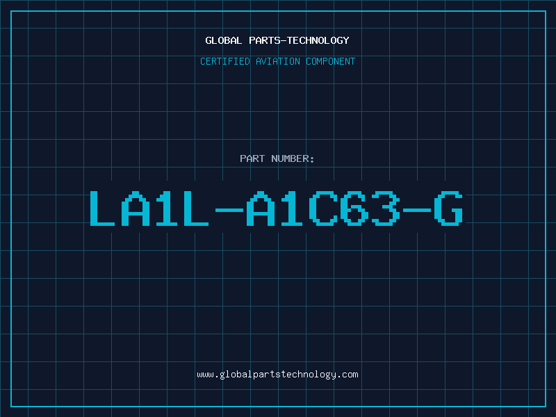 Aviation Part LA1L-A1C63-G