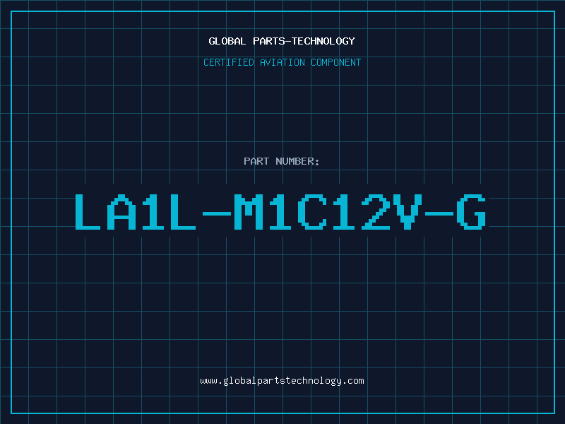 Aviation Part LA1L-M1C12V-G