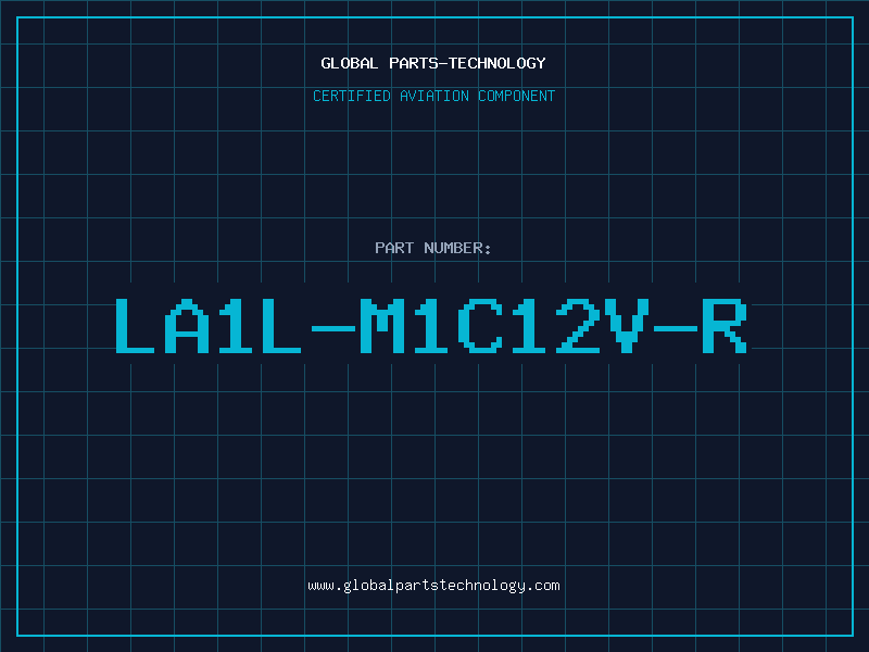 Aviation Part LA1L-M1C12V-R