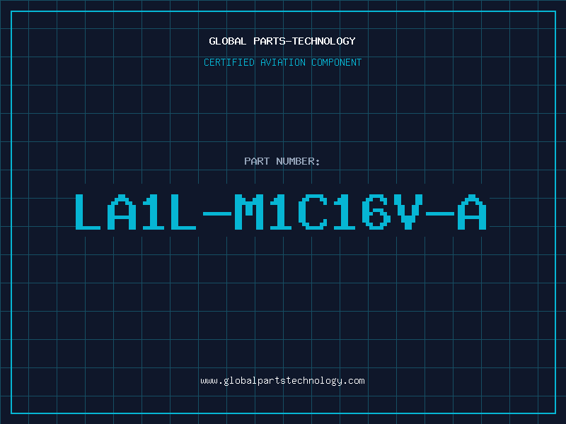 Aviation Part LA1L-M1C16V-A