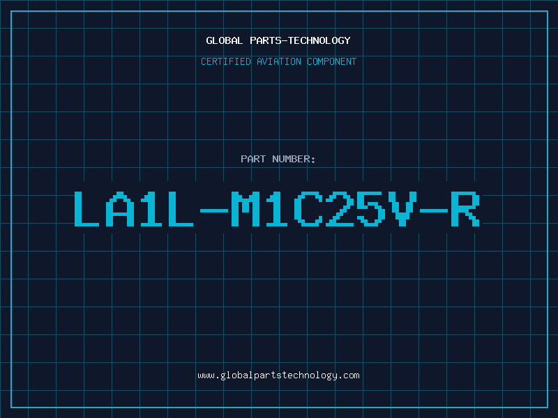Aviation Part LA1L-M1C25V-R