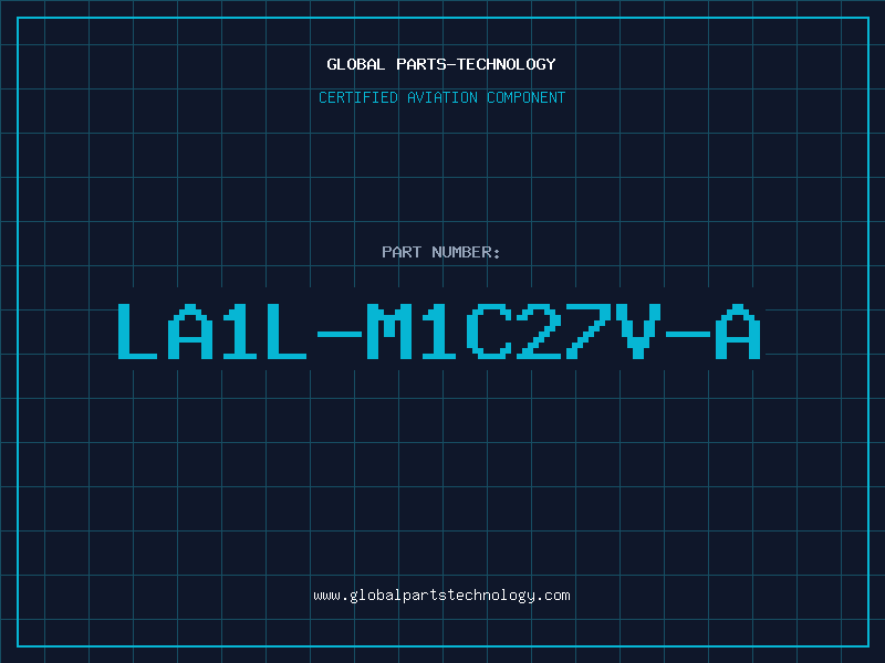 Aviation Part LA1L-M1C27V-A