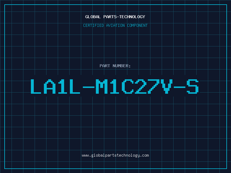Aviation Part LA1L-M1C27V-S