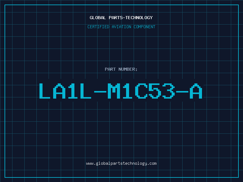 Aviation Part LA1L-M1C53-A