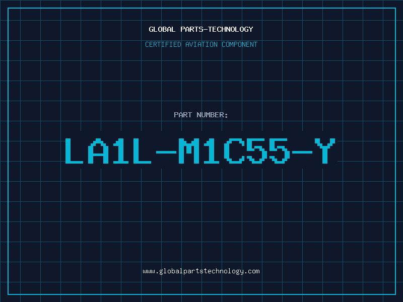 Aviation Part LA1L-M1C55-Y