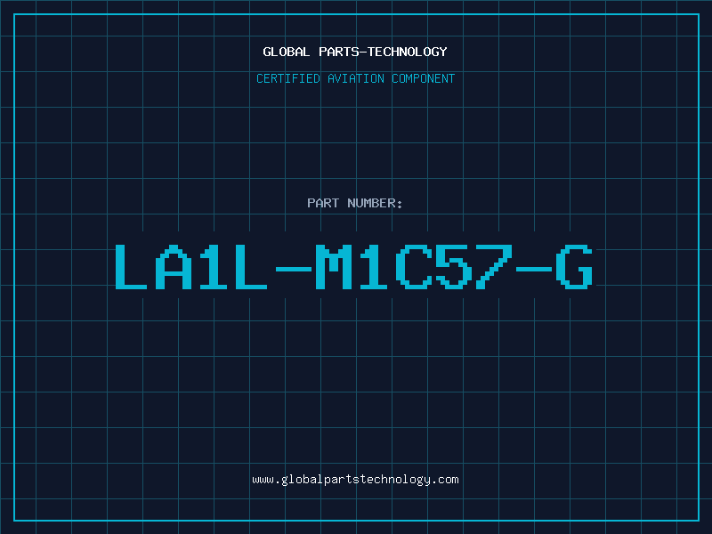 Aviation Part LA1L-M1C57-G