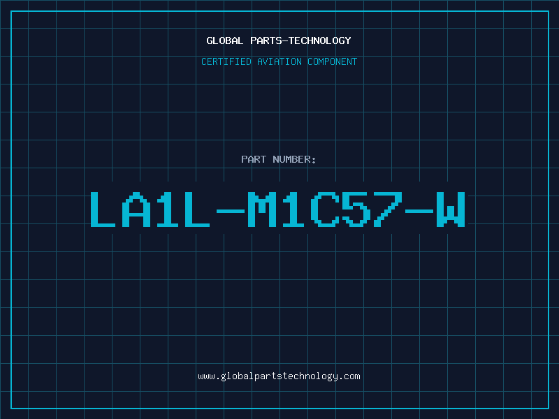 Aviation Part LA1L-M1C57-W