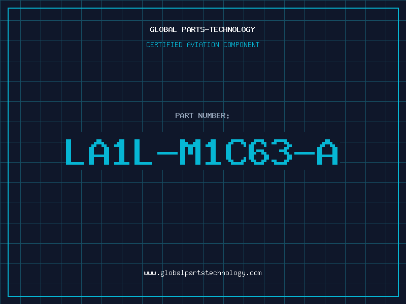 Aviation Part LA1L-M1C63-A