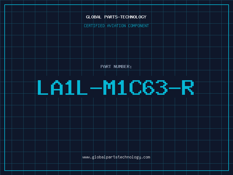 Aviation Part LA1L-M1C63-R