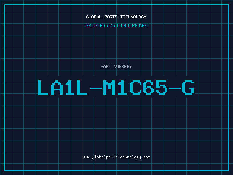 Aviation Part LA1L-M1C65-G