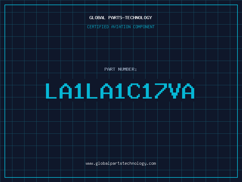 Aviation Part LA1LA1C17VA