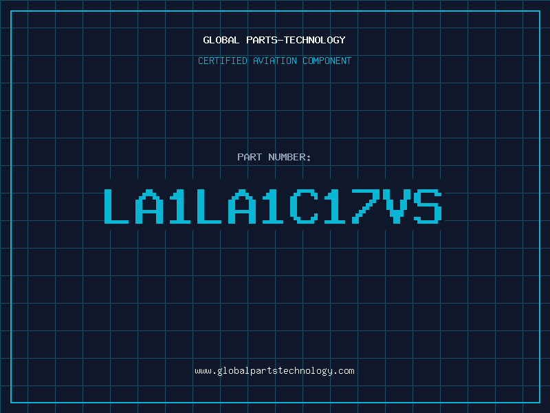 Aviation Part LA1LA1C17VS