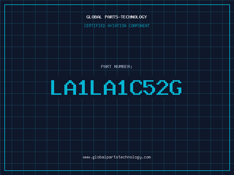 Aviation Part LA1LA1C52G