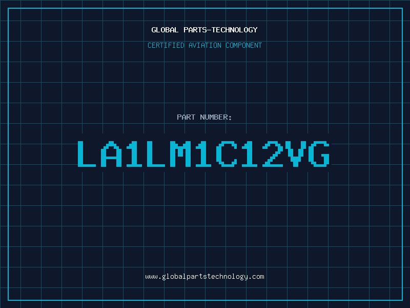 Aviation Part LA1LM1C12VG