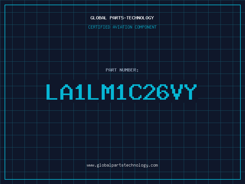 Aviation Part LA1LM1C26VY