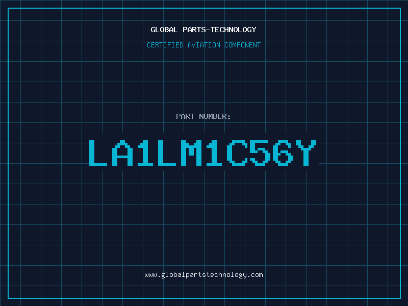 Aviation Part LA1LM1C56Y