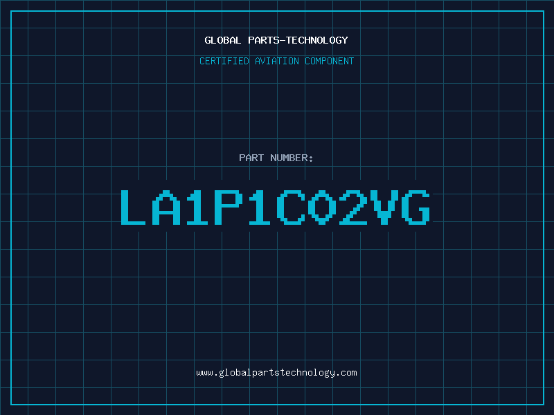 Aviation Part LA1P1C02VG