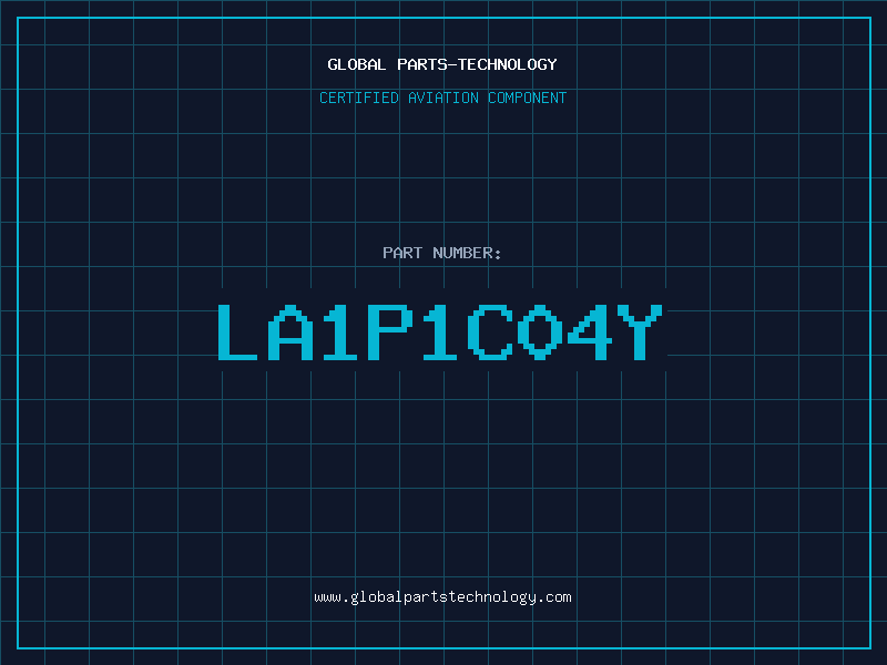 Aviation Part LA1P1C04Y