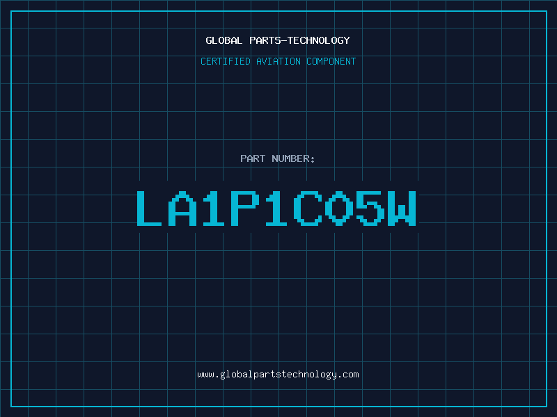 Aviation Part LA1P1C05W