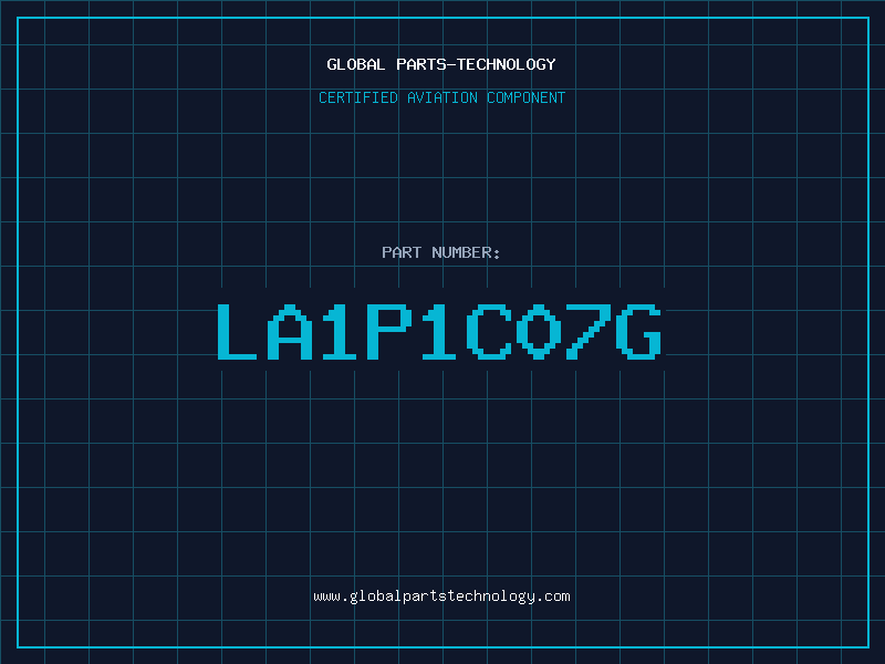 Aviation Part LA1P1C07G