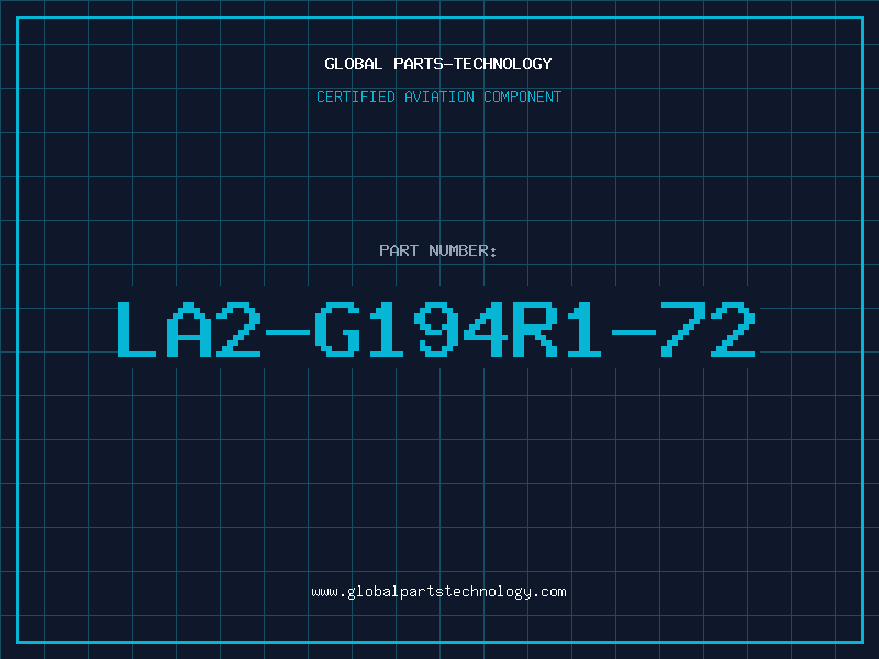 Aviation Part LA2-G194R1-72