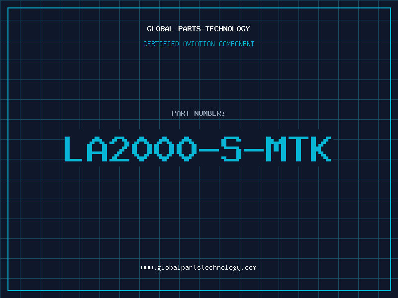Aviation Part LA2000-S-MTK