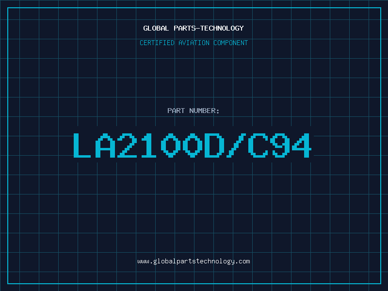Aviation Part LA2100D/C94