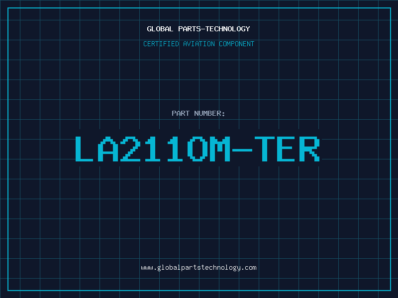Aviation Part LA211OM-TER