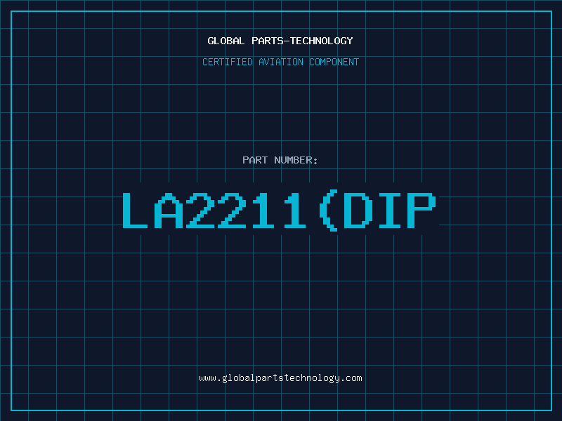 Aviation Part LA2211(DIP