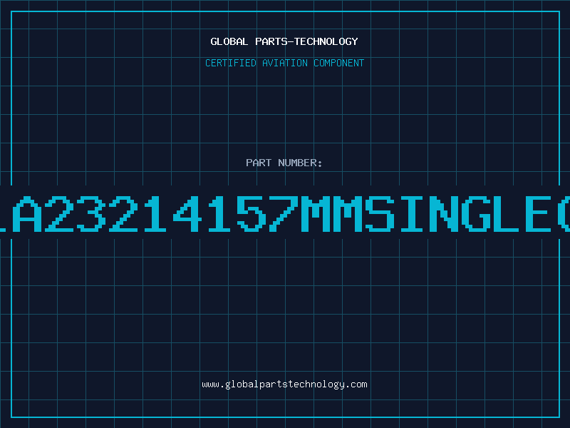 Aviation Part LA23214157MMSINGLEG