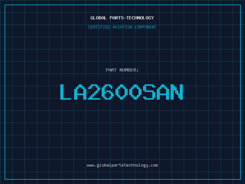 Aviation Part LA2600SAN