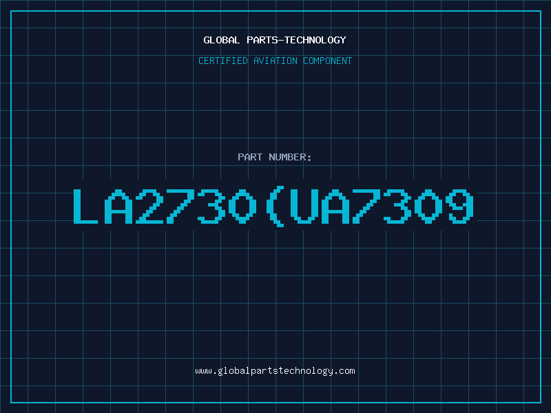 Aviation Part LA2730UA7309