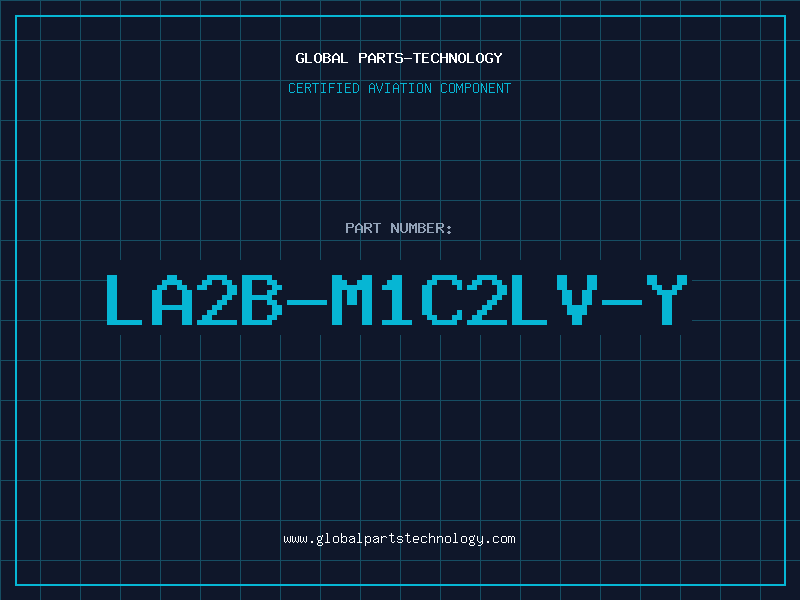 Aviation Part LA2B-M1C2LV-Y