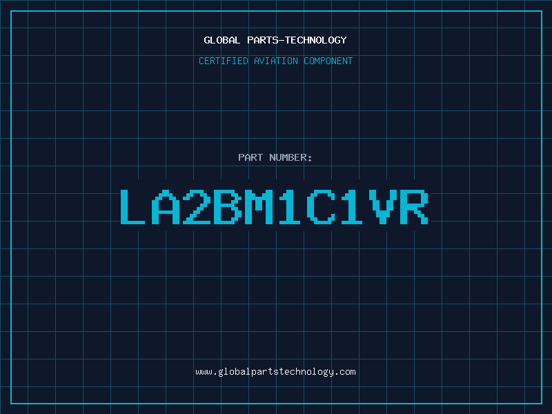Aviation Part LA2BM1C1VR