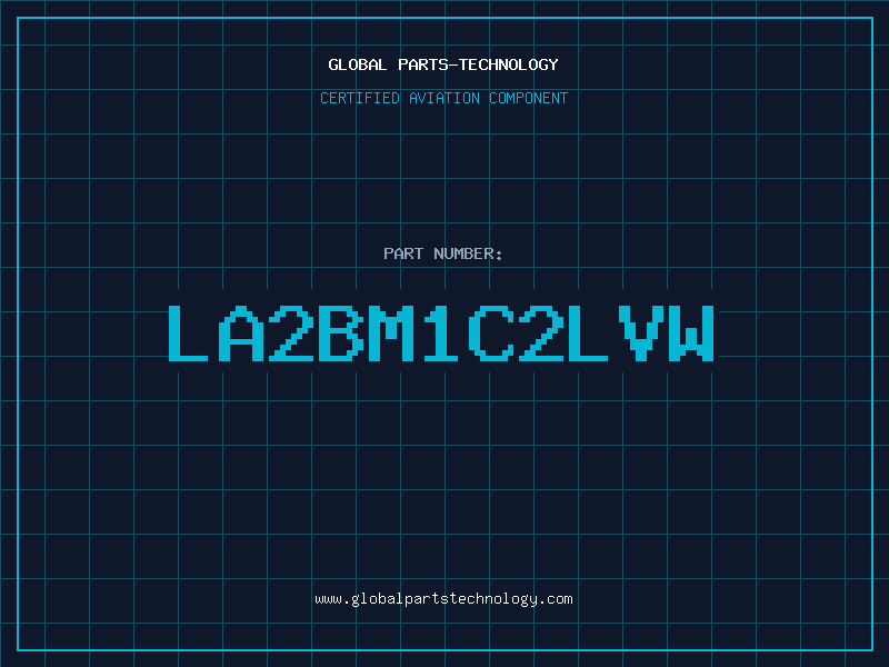 Aviation Part LA2BM1C2LVW
