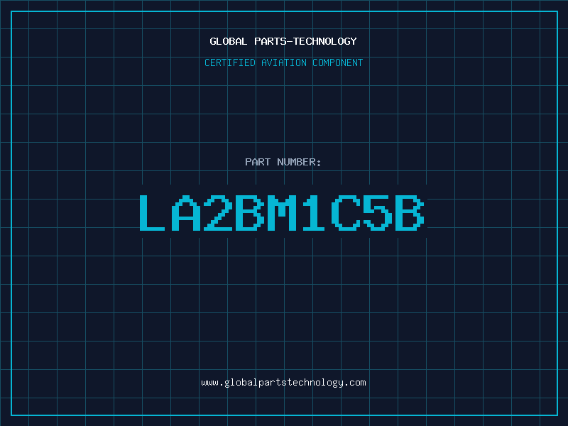 Aviation Part LA2BM1C5B