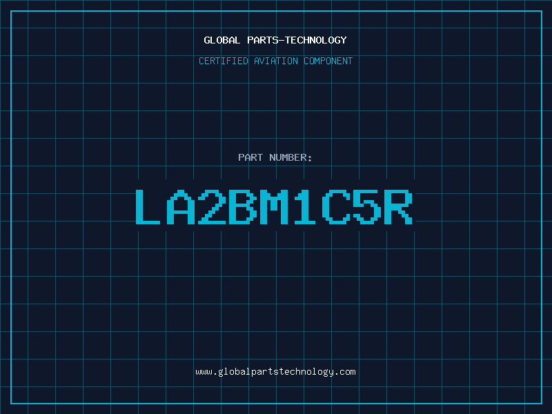 Aviation Part LA2BM1C5R