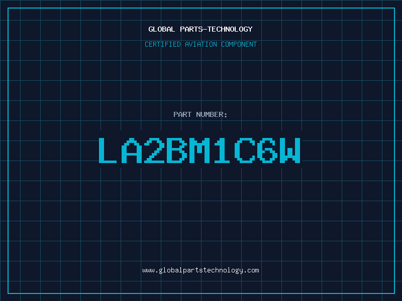 Aviation Part LA2BM1C6W