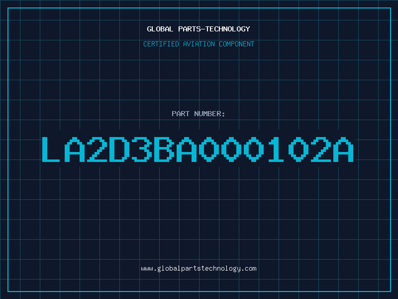 Aviation Part LA2D3BA000102A