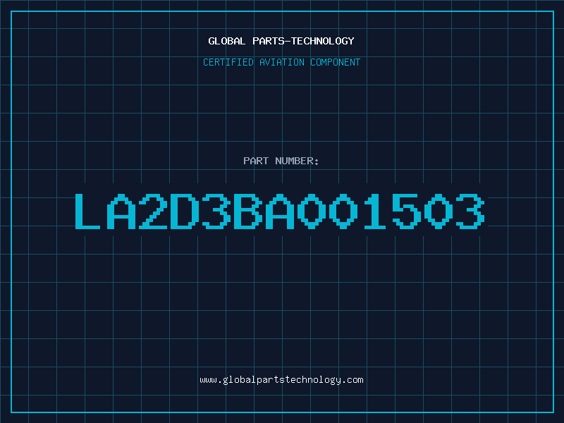 Aviation Part LA2D3BA001503