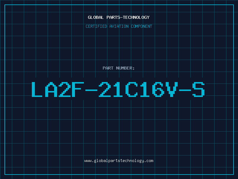 Aviation Part LA2F-21C16V-S