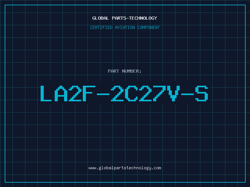 Aviation Part LA2F-2C27V-S