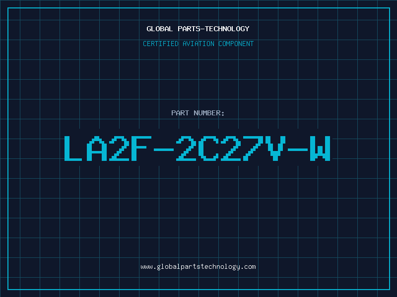 Aviation Part LA2F-2C27V-W